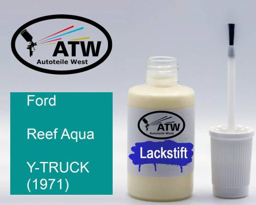 Ford, Reef Aqua, Y-TRUCK (1971): 20ml Lackstift, von ATW Autoteile West.